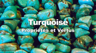 Turquoise - Propriétés et Vertus